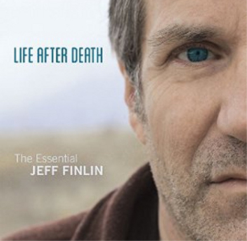Jeff Finlin Life After Death: The Essential Jeff Finlin (CD) Album