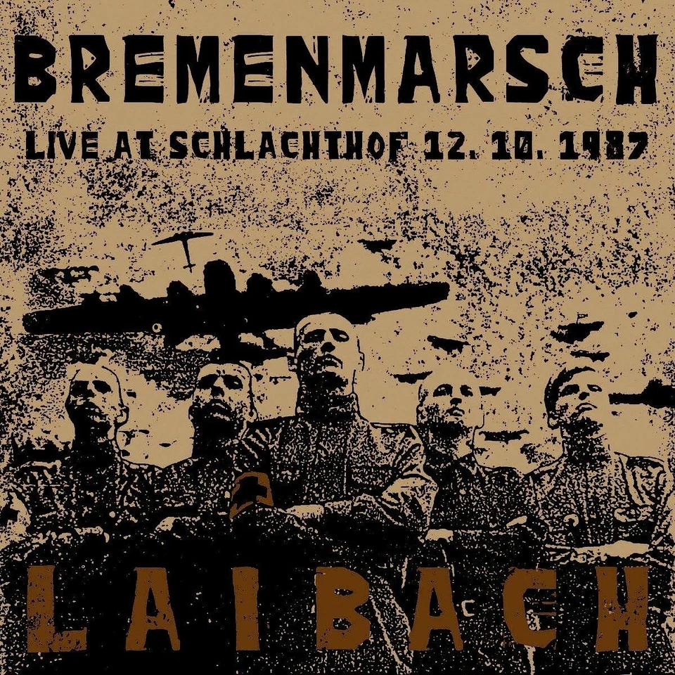 LAIBACH Bremenmarsch - Live at Schlachthof 12.10.1987 CD Digipack 2020 - Bild 1 von 1