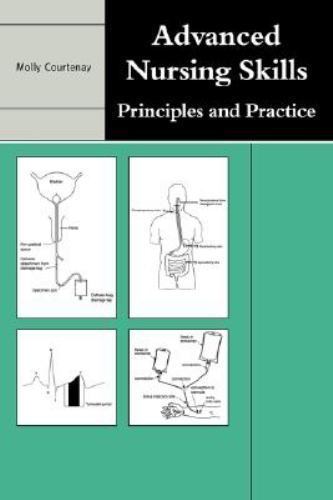 Advanced Nursing Skills Principles and Practice Courtenay Paperback