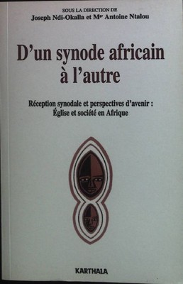 D'un synode africain à l'autre : Réception synodale et perspectives d'avenir : E