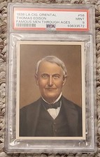 THOMAS EDISON 1938	La Cig Oriental  PSA Mint 9 Pop 1 Single Finest In Existence