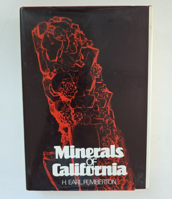 Vintage 1983 MINERALS OF CALIFORNIA H. Earl Pemberton HC DJ 1st Ed. 1st Printing