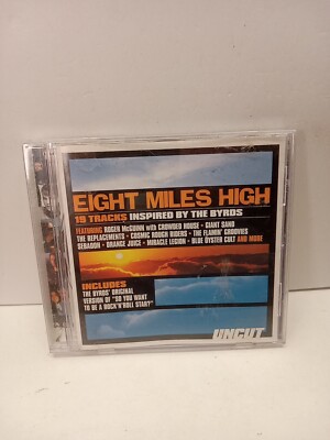 Eight Miles High - 19 Tracks Inspired by the Byrds (CD, 2003, Uncut)