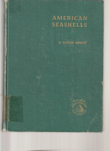 American Seashells HB/NoDJ Ex-Lib R Tucker Abbott Shell Beach Illustrated Nature