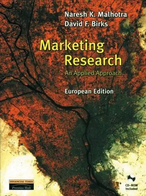 Marketing Research: European Edition: An Applied Orientation (Prentice Hall inte
