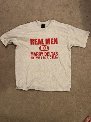 Vintage Greek Sorority Real Men Marry Deltas Shirt XL Single Stitch Shirt