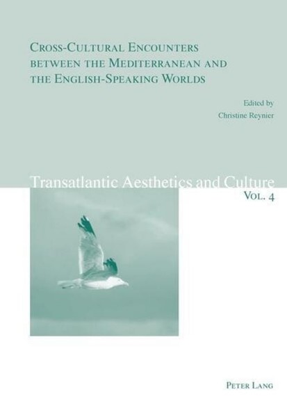 Cross-Cultural Encounters Between The Mediterranean And The English-Speaking Wor-image