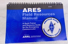 ARES Field Resources Manual Amateur Radio Emergency Service Spiral Bound 2005