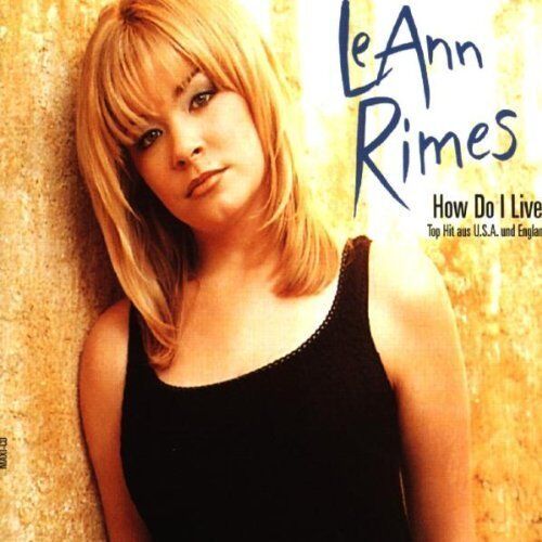 LeAnn Rimes How do I live (1998, 4 versions) [Maxi-CD] - Imagen 1 de 1