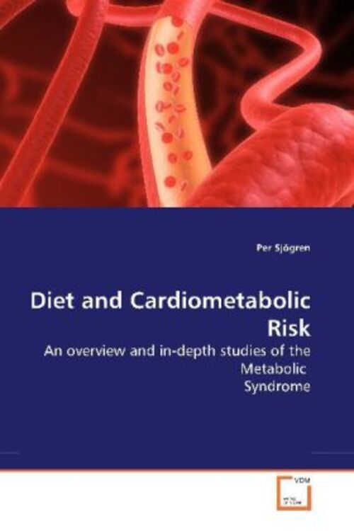 Thumbnail - Per Sjögren | Diet And Cardiometabolic Risk | Taschenbuch | Englisch
