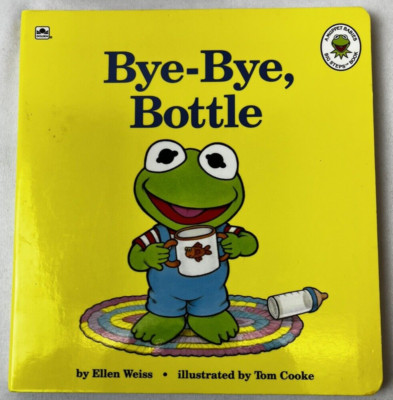 Bye-Bye, Bottle (Muppet Babies Big Steps Book) by Tom Cooke