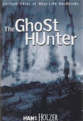 The Ghost Hunter - Hardcover By Hans Holzer - GOOD