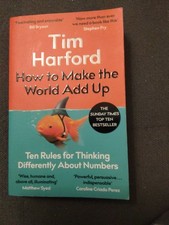 Tim Harford / How to Make the World Add Up /  9780349143866
