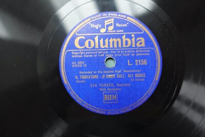Eva Turner ''Il Trovatore-D'Amore Sull' Ali Rosee'' COLUMBIA L2156 - 12'' 78 rpm