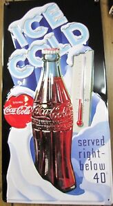 NEW Embossed 3-D Tin Coca-Cola Ice Cold/Below 40% Sign