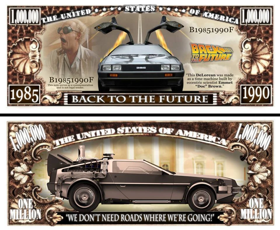 RETOUR VERS LE FUTUR BILLET MILLION DOLLAR! Collection Doc McFLY DELOREAN DMC-12