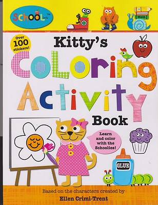 Schoolies  Kitty's Coloring Activity Book (Softcover: Children's Educational Act