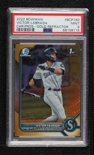 2022 Bowman Chrome Prospects Gold Refractor /50 Victor Labrada PSA 9 MINT 16hz