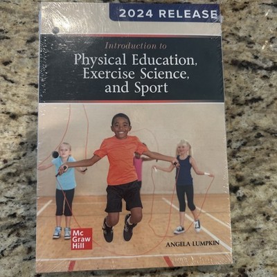 Introduction to Physical Education, Exercise Science, and Sport- McGraw Hill