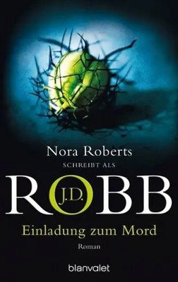 Einladung zum Mord | J. D. Robb | Taschenbuch | Blanvalet Taschenbücher | 543 S.