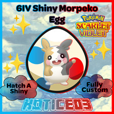 Morpeko ✨ SHINY 6IV EGG ✨ Pokemon Scarlet & Violet ✨ TEAL MASK DLC ✨