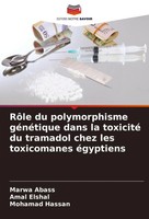 Marwa Abass (U. A.) | RôLe Du Polymorphisme GéNéTique Dans La Toxicité Du...