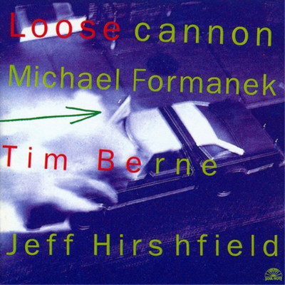 Michael Formanek Loose Cannon (CD) Album