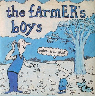 Farmer's Boys - Whatever Is He Like - Used Vinyl Record 7 - J5z