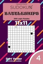 Sudoku Battleships : 200 Logic Puzzles 11x11, Paperback by Veider, Dart, Like...