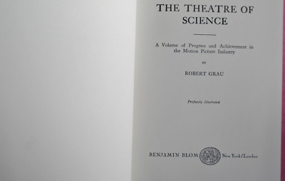R90106 The Theatre of Science: A Volume of Progress and Achievement in the M