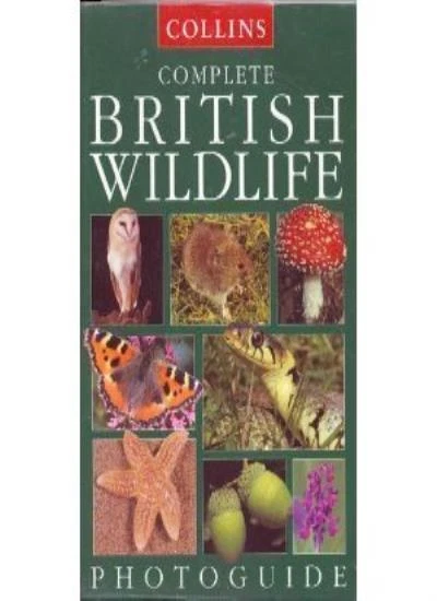 Collins Complete British Wildlife: Photographic (Collins Handguides) &ndash; Paul Sterry &ndash; Libro Usato