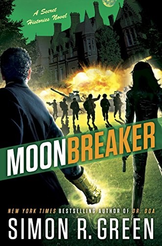 Moonbreaker (Secret Histories) By Simon R. Green 9780451476951| eBay