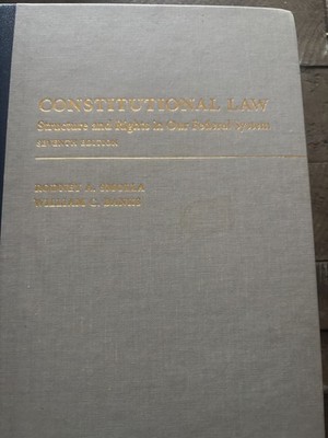 Constitutional Law in Context : Structure and Rights in Our Federal System by...