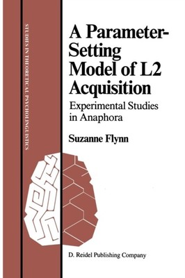 Flynn - A Parameter-Setting Model of L2 Acquisition   Experimental St - S9000z