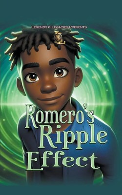 Romero's Ripple Effect | Legends & LLC Legacies | Taschenbuch | Englisch | 2024