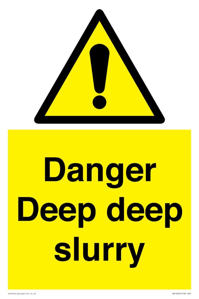Danger Deep slurry Sign - 200 x 300 mm, formato A4P