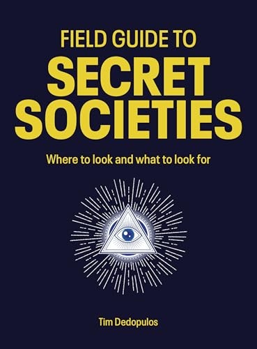 Field Guide To Secret Societies - Image 5