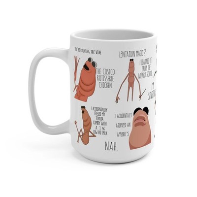 Marcus The Worm Mug, Funny Meme Coffee Cup, Weird Creature Mug