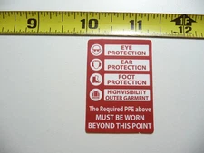 PPE EYE EAR FOOT PROTECTION HIGH VISIBILITY SMALL STICKER DECAL LITTLE MINI SIGN