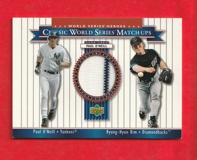 2002 UPPER DECK WORLD SERIES HEROES PAUL O'NEILL PANTS BYUNG HYUN KIM *READ*
