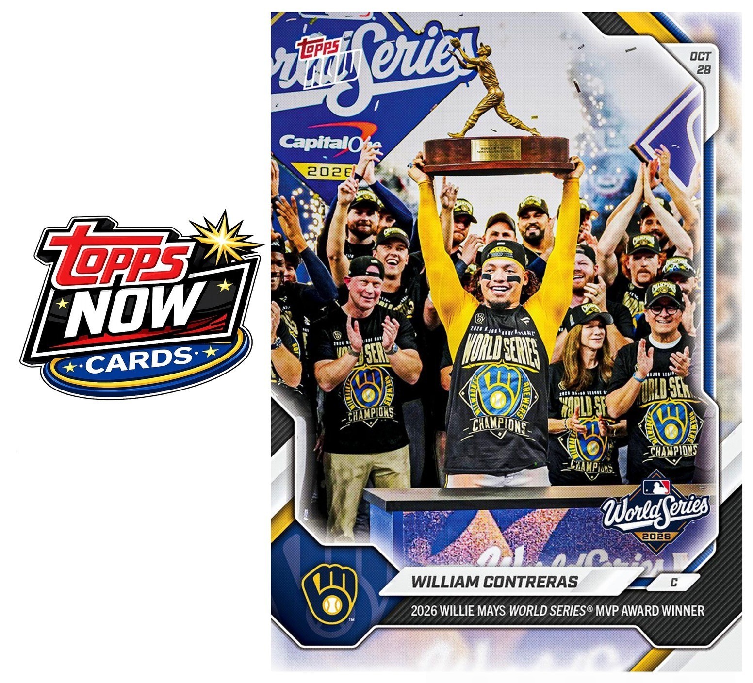 2026 Topps Now MLB #832 William Contreras MVP Milwaukee Brewers - PRESALE