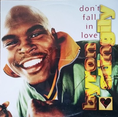 Byron Stingily - Don't Fall In Love (12'') (Near Mint (NM or M-)) - 4146921444