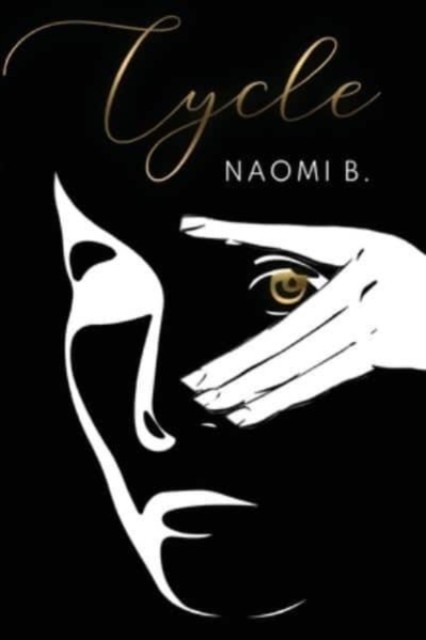 Cycle by Naomi B. (Paperback Book)