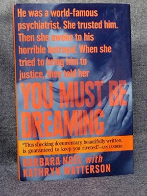 You Must Be Dreaming by Noel, Barbara 0671741535 FREE Shipping