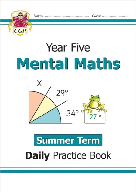 KS2 Mental Maths Year 5 Daily Practice Book: Summer Term by CGP Books