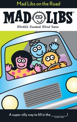 Mad Libs on the Road: World's Greatest Word Game - paperback Price, Roger|St...