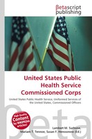 Lambert M. Surhone (U. A.) | United States Public Health Service Commissioned...