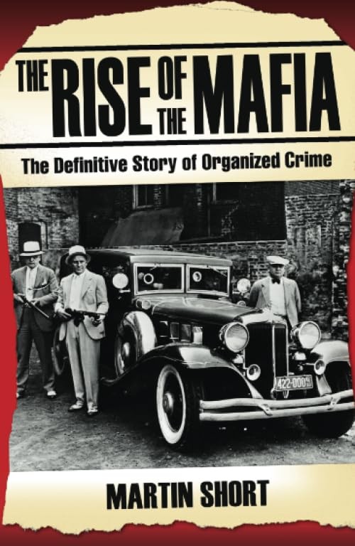 The Rise of the Mafia-Martin Short