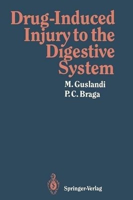Drug-Induced Injury to the Digestive System - 9788847022225