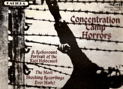 CONCENTRATION CAMP HORRORS - 1980 Radiola MR 1110. Actuality Series No. 5